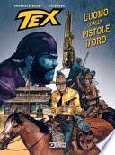 Tex. L'uomo dalle pistole d'oro