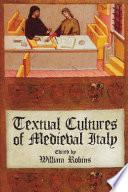 Textual Cultures of Medieval Italy
