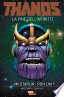 Thanos. La Fine dell'Infinito