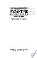 The 17th International Byzantine Congress