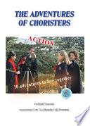 The Adventures of the Choristers