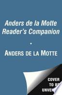The Anders de la Motte Reader's Companion