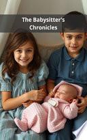 The Babysitter's Chronicles