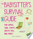 The Babysitter's Survival Guide