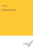 The Baptist Hymn Book