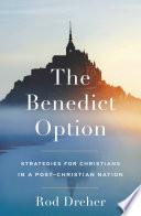 The Benedict Option
