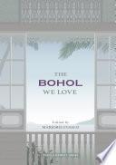The Bohol We Love