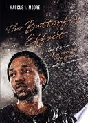 The Butterfly Effect