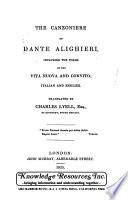 The Canzoniere of Dante Alighieri, Including the Poems of the Vita Nuova and Convito, Italian and English