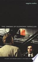 The Cinema of Economic Miracles