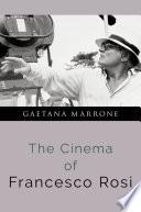 The Cinema of Francesco Rosi