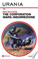 The Corporation Wars: Insurrezione (Urania)