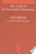 The Crisis of Parliamentary Democracy