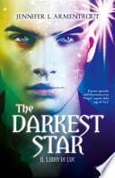 The darkest star. Il libro di Luc