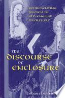 The Discourse of Enclosure