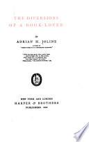 The Diversions of a Book-lover