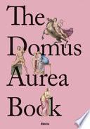 The Domus Aurea Book