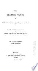 The Dramatic Works of George Farquhar