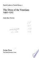The Dress of the Venetians, 1495-1525