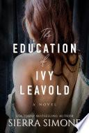 The Education of Ivy Leavold