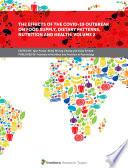 The Effects of the COVID-19 Outbreak on Food Supply, Dietary Patterns, Nutrition and Health: Volume 2