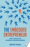 The Embedded Entrepreneur