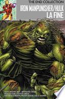 The End Collection 3 - Iron Man/Punisher/Hulk: La Fine
