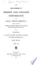 The Englishman's Hebrew and Chaldee Concordance of the Old Testament
