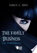 The family business - La profezia