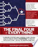 The Final Four of Everything