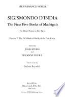 The first five books of madrigals for mixed voices in five parts