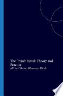 The French Novel: Theory and Practice