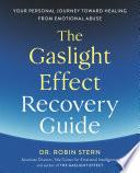 The Gaslight Effect Recovery Guide