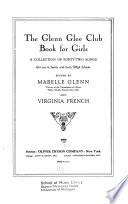 The Glenn Glee Club Book for Girls
