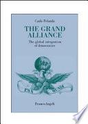 The grand alliance. The global integration of democracies
