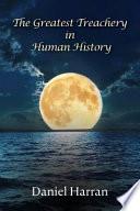 The Greatest Treachery in Human History