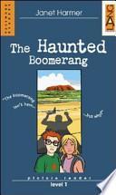 The Haunted Boomerang