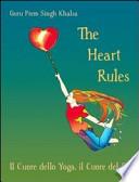 The heart rules