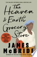 The Heaven & Earth Grocery Store
