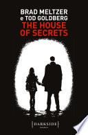 The House of Secrets