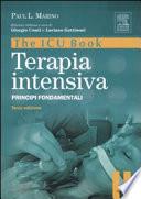 The ICU book. Terapia intensiva. Principi fondamentali