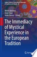The Immediacy of Mystical Experience in the European Tradition