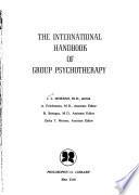 The International Handbook of Group Psychotherapy