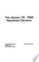 The January 20, 1996 Palestinian Elections