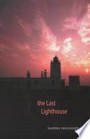 The Last Lighthouse