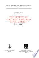 The Letters of Giovanni Sabadino Degli Arienti