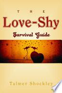 The Love-Shy Survival Guide