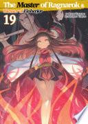 The Master of Ragnarok & Blesser of Einherjar: Volume 19