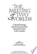 The Meeting of Two Worlds