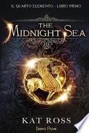 The Midnight Sea. Il quarto elemento